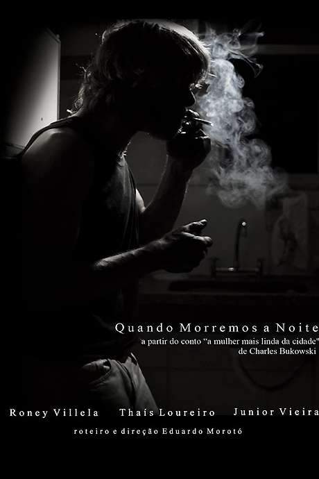 Quando Morremos à Noite